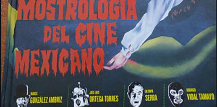 Mostrología del cine mexicano